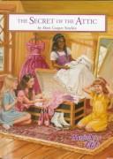 Cover of The Secret of the Attic by Sheri Cooper Sinykin