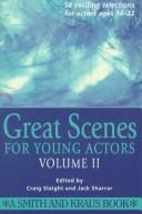 Front cover of Great scenes for young actors by Craig Slaight
