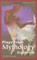 Cover of Plays from Mythology by L. E. McCullough