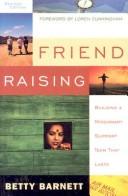 Front cover of Friend Raising by Betty J. Barnett