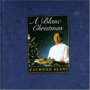 Cover of Blanc Christmas by Raymond Blanc