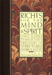 Front cover of Riches for the Mind and Spirit by John Marks Templeton