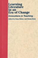 Front cover of Learning literature in an era of change by Dona J. Hickey