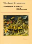 Front cover of The Last Dreamers by Padraig J. Daly