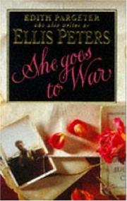 Cover of She Goes to War by Edith Pargeter