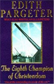 Front cover of The eighth champion of Christendom by Edith Pargeter