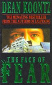 Front cover of The Face of Fear by Dean Koontz