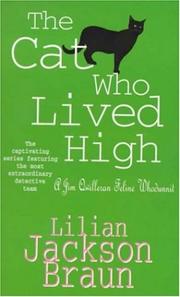Cover of The Cat Who Lived High (A Jim Qwilleran Feline Whodunnit) by Lilian Jackson Braun