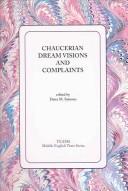 Front cover of Chaucerian dream visions and complaints by Dana M. Symons