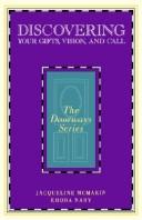 Cover of Discovering your gifts, vision, and call by Jacqueline McMakin
