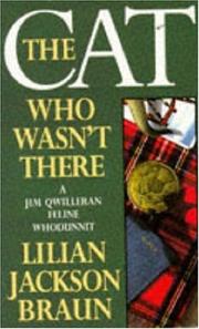 Cover of The Cat Who Wasn't There by Lilian Jackson Braun