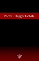 Cover of Porter  Dugger Debate by Curtis W. Porter
