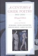 Front cover of A century of Greek poetry by Peter Bien