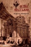 Front cover of In the Holy Land by Andrew Thomson