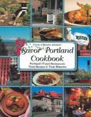 Front cover of Chuck and Blanche Johnson's Savor Portland cookbook by Johnson, Chuck.