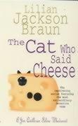 Cover of The Cat Who Said Cheese (A Jim Qwilleran Feline Whodunnit) by Lilian Jackson Braun