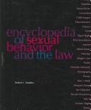 Front cover of Encyclopedia of Sexual Behavior And the Law by Robert L. Maddex
