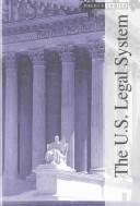 Front cover of The U.S. Legal System by Timothy L. Hall