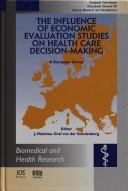Front cover of The influence of economic evaluation studies on health care decision-making by Schulenburg, Johann-Matthias Graf von der