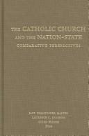 Front cover of The Catholic Church and the nation-state by Paul Christopher Manuel