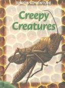 Cover of Creepy Creatures by Sharon Dalgleish