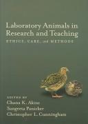 Front cover of Laboratory animals in research and teaching : ethics, care, and methods by Sangeeta Panicker
