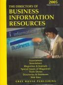 Front cover of Directory of Business Information Resources 2005 (Directory of Business Information Resources) by Richard Gottlieb
