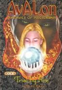 Cover of Trial by Fire (Avalon, Web of Magic #6) by Rachel Roberts