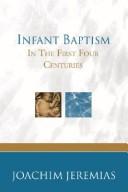 Front cover of Infant baptism in the first four centuries by Jeremias, Joachim