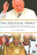 Front cover of Political Papacy by Chester Gillis