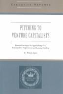 Front cover of Pitching to Venture Capitalists by Patrick J. Ennis