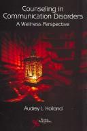 Front cover of Counseling in communication disorders by Audrey L. Holland