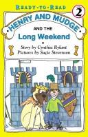 Front cover of Henry and Mudge and the Long Weekend by Cynthia Rylant