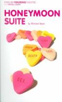 Cover of HONEYMOON SUITE by Richard Bean