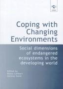 Cover of Coping with changing environments by Beate Lohnert