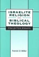 Cover of Israelite Religion and Biblical Theology by Patrick D. Miller
