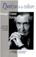 Front cover of L'horizon de la culture by Fernand Dumont