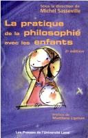 Front cover of La pratique de la philosophie avec les enfants by Michel Sasseville