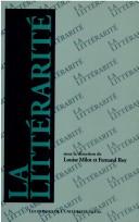 Front cover of La littérarité by Colloque international "La littérarité" (1989 Québec, Québec)