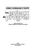 Front cover of Les Enjeux du progrès by Alberto Cambrosio