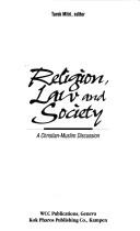 Front cover of Religion, law, and society by Tarek Mitri