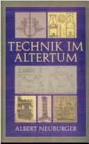 Cover of Technik des Altertums by Albert Neuburger
