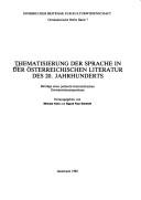 Front cover of Thematisierung der Sprache in der österreichischen Literatur des 20. Jahrhunderts by Polnisch-Österreichisches Germanistensymposium (1st 1979 Innsbruck, Austria)