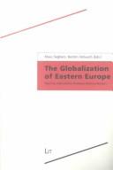 Front cover of The globalization of Eastern Europe by Klaus Segbers
