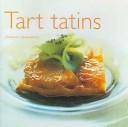 Front cover of Tarts Tatins by Catherine Quevremont
