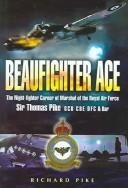 Front cover of Beaufighter ace by Pike, Richard