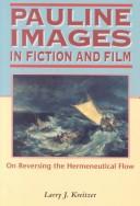 Cover of Pauline Images in Fiction and Film by L. Joseph Kreitzer