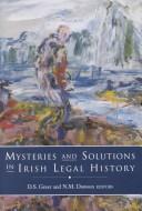 Front cover of Mysteries and solutions in Irish legal history by Desmond S. Greer
