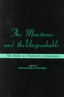 Front cover of The monstrous and the unspeakable by George Aichele