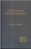Cover of Elisha and the end of prophetism by Wesley J. Bergen